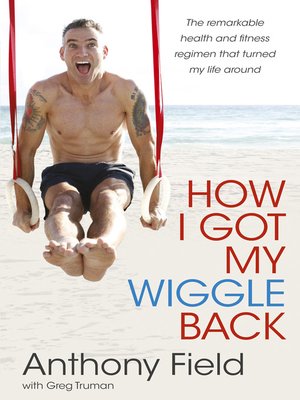 cover image of How I Got My Wiggle Back